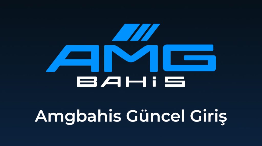 amgbahis giriş