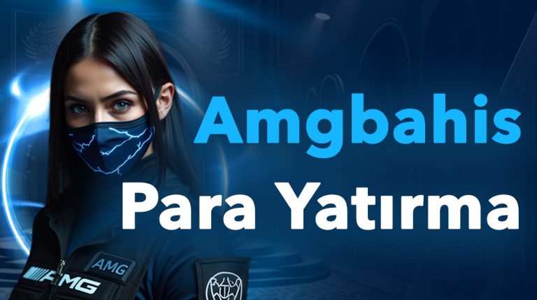 amgbahis para yatırma