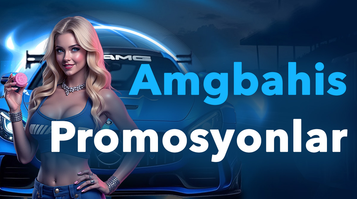 amgbahis promosyonlar